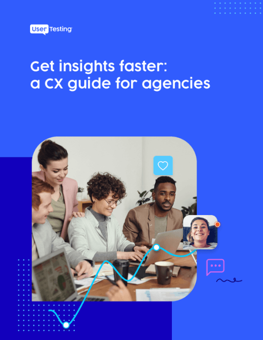 Get insights faster: a CX guide for agencies