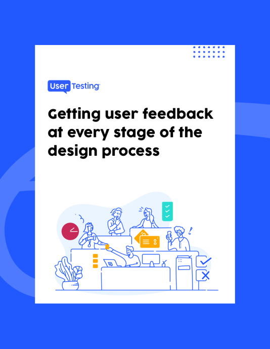 UserTesting user feedback every stage of design resource