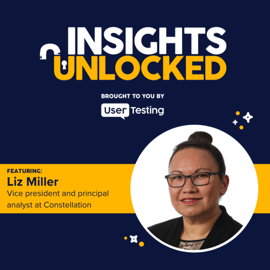 Constellation Research's Liz Miller on the Insights Unlocked podcst