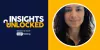 Mireya Arteaga on the Insights Unlocked podcast