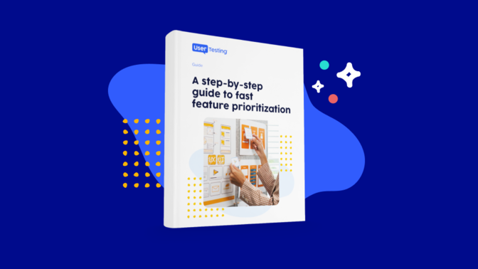 Digital assets for UserTesting Guide A step-by-step  guide to fast  feature prioritization