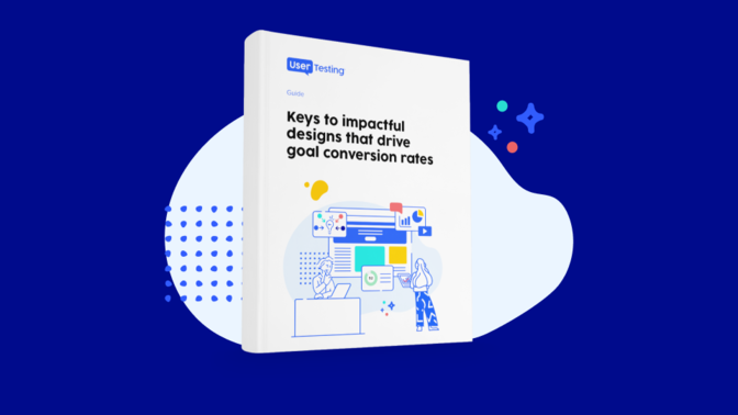 Digital assets for the UserTesting guide “Keys to drive measurable, impactful designs that convert”