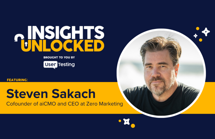 Steven SAkach on the Insights Unlocked podcast presented by UserTesting