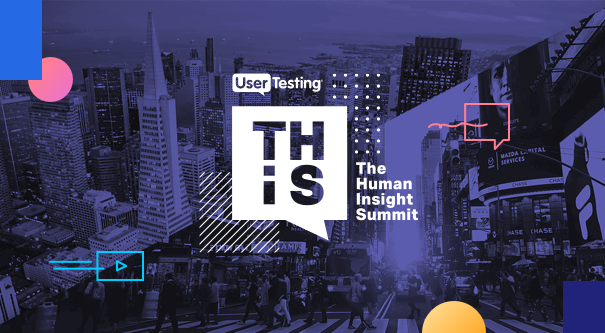 3 reasons to register for The Human Insight Summit in San Francisco today